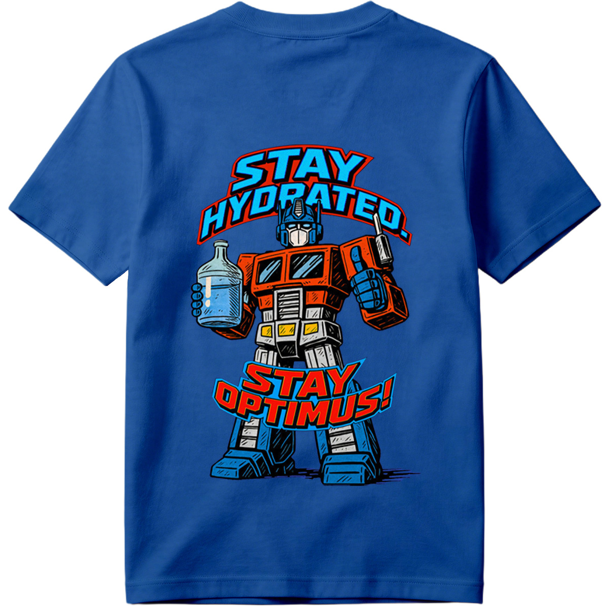 Transformers Optimus Prime Stay Hydrated Design - Tee