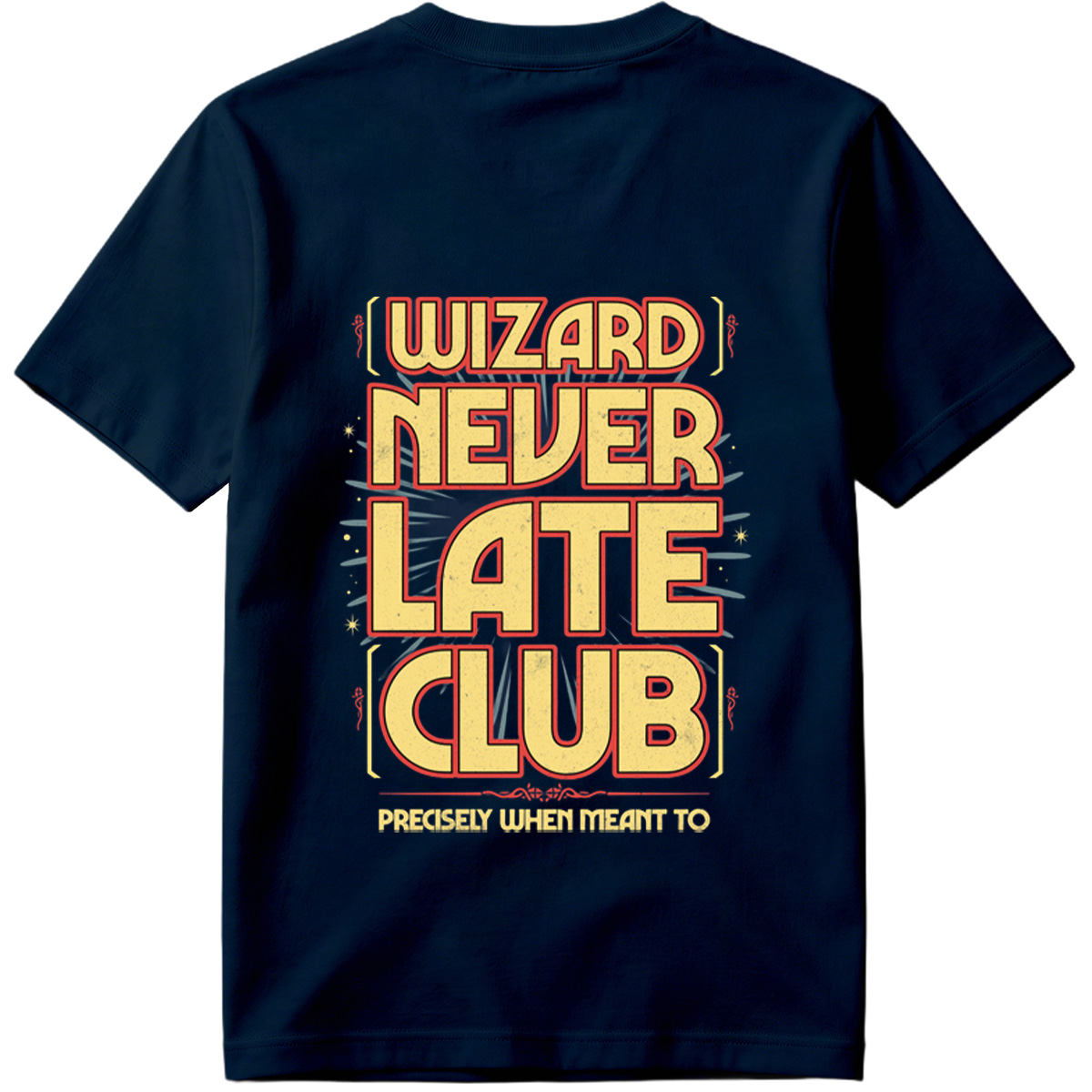 Wizard Never Late Club - Tee