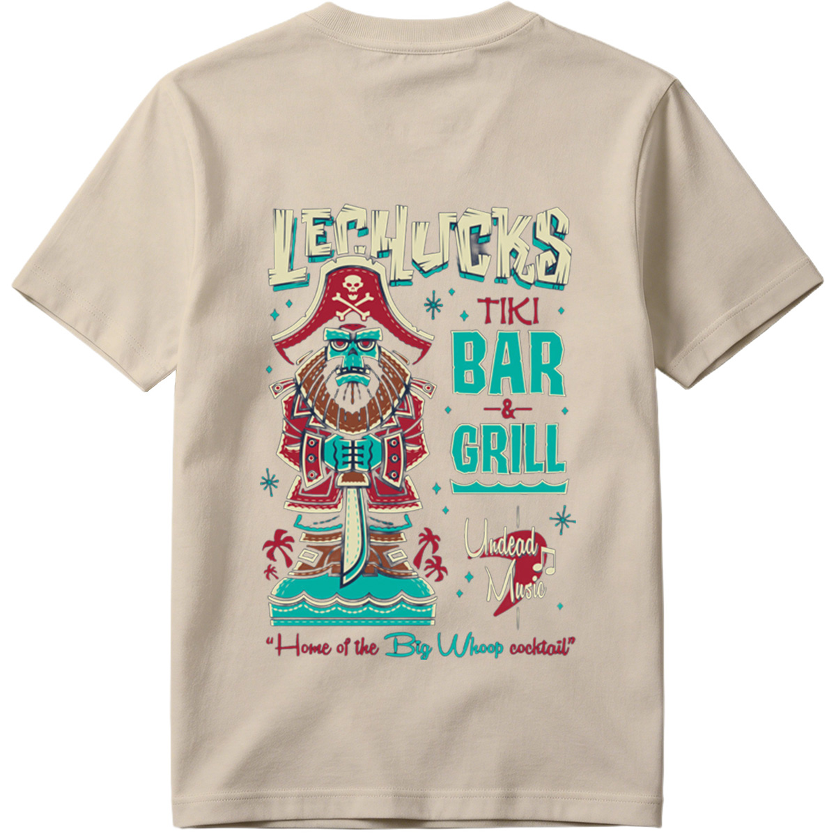 LeChuck's Tiki Bar & Grill: Home of the Big Whoop Cocktail - Tee