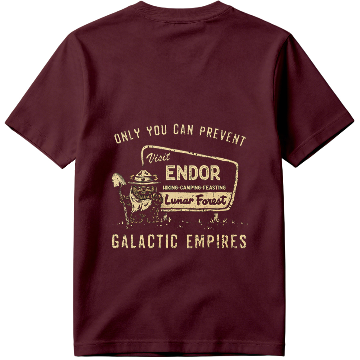 Star Wars: Ewok Forest Ranger – Only You Can Prevent Galactic Empires - Tee