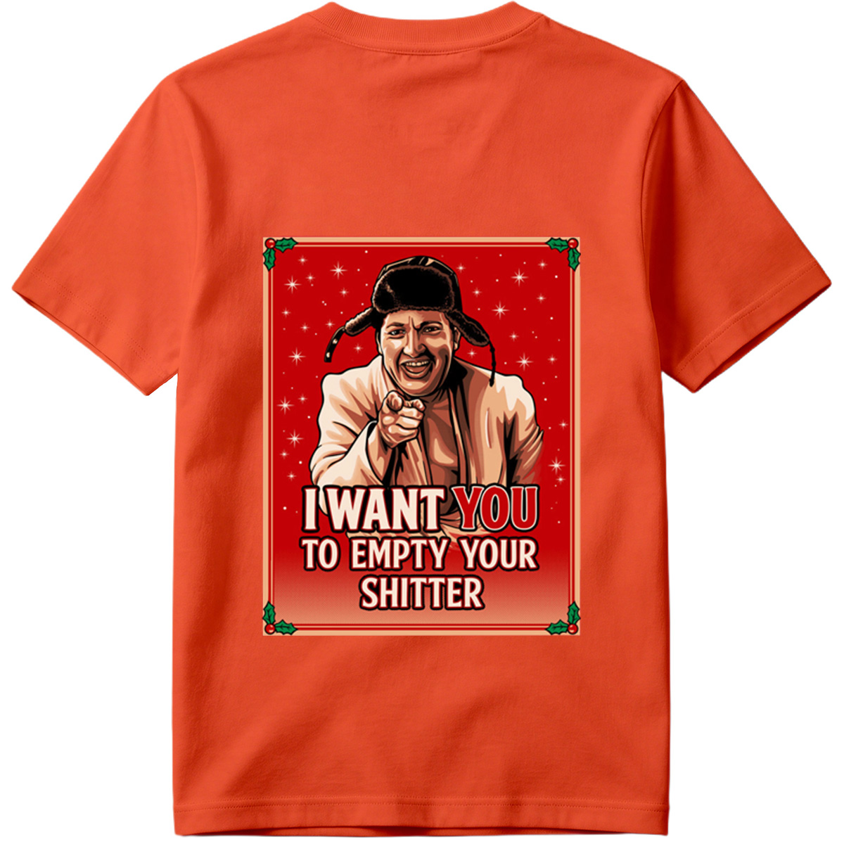 I Want You to Empty Your Shitter - Russian Christmas Poster Parody - Tee