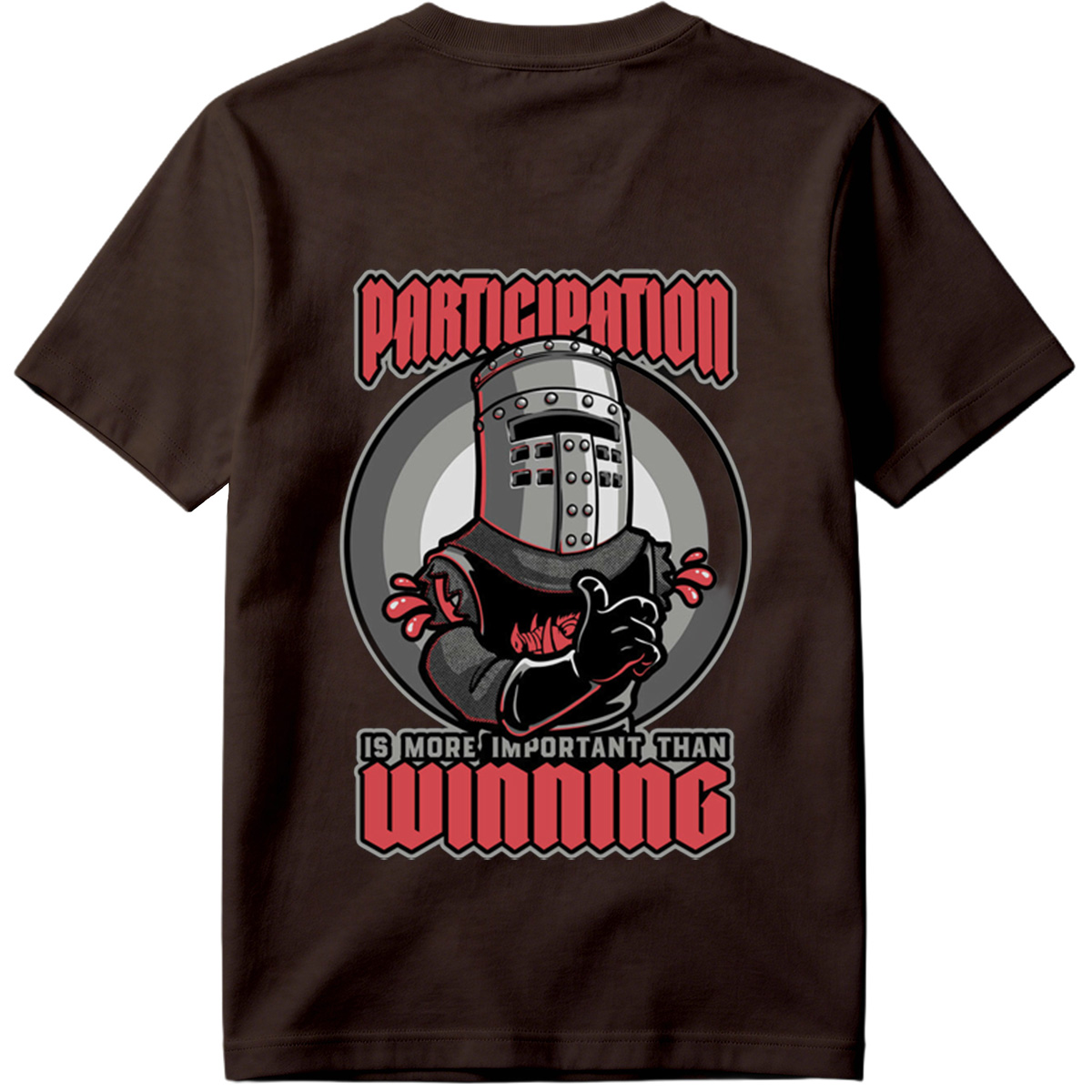 Participation is More Important Than Winning - Knight Mascot Design - Tee