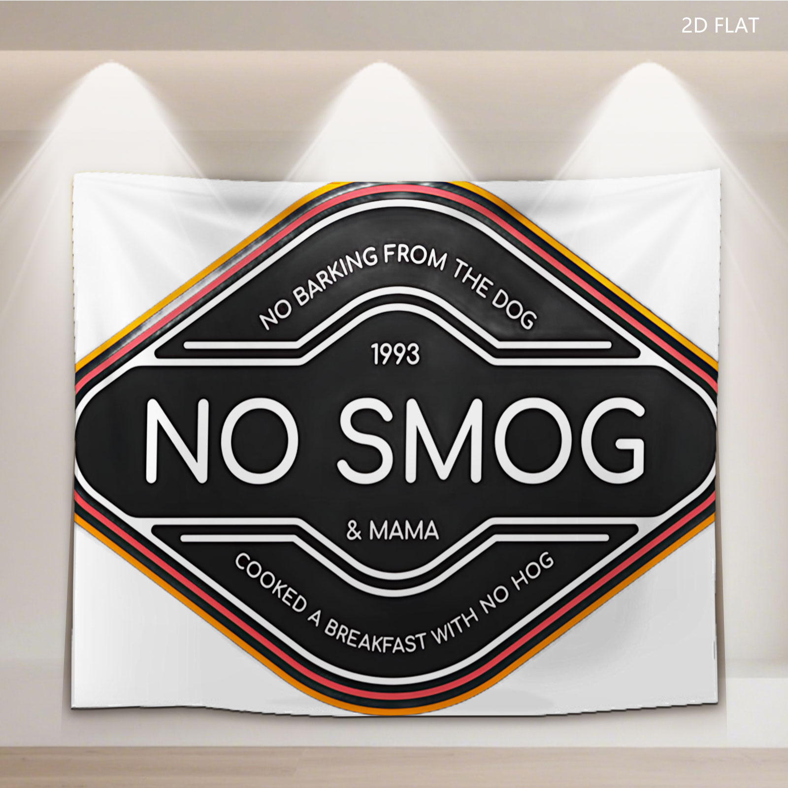 No Smog & Mama: 1993, No Barking from the Dog, Cooked a Breakfast with No Hog - Tapestry
