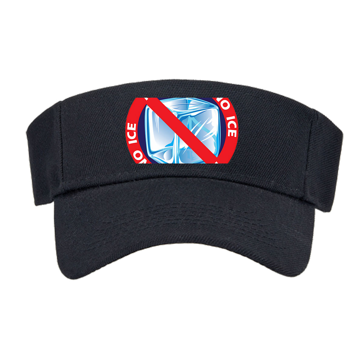 No Ice Sign with Prohibited Symbol -  Visor cap