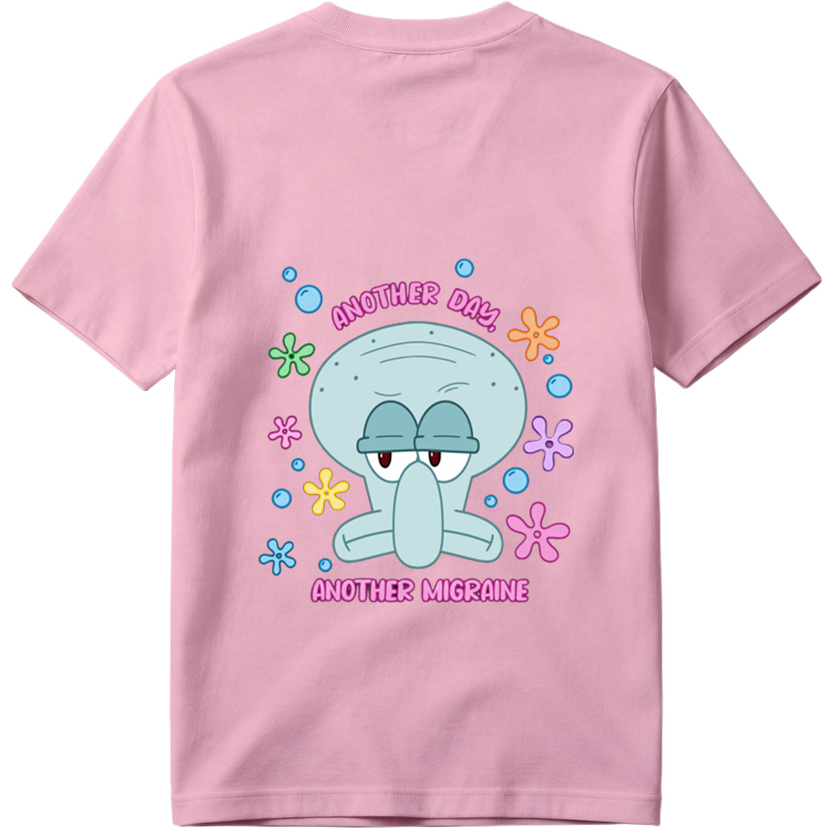 Squidward Another Day Another Migraine - Tee