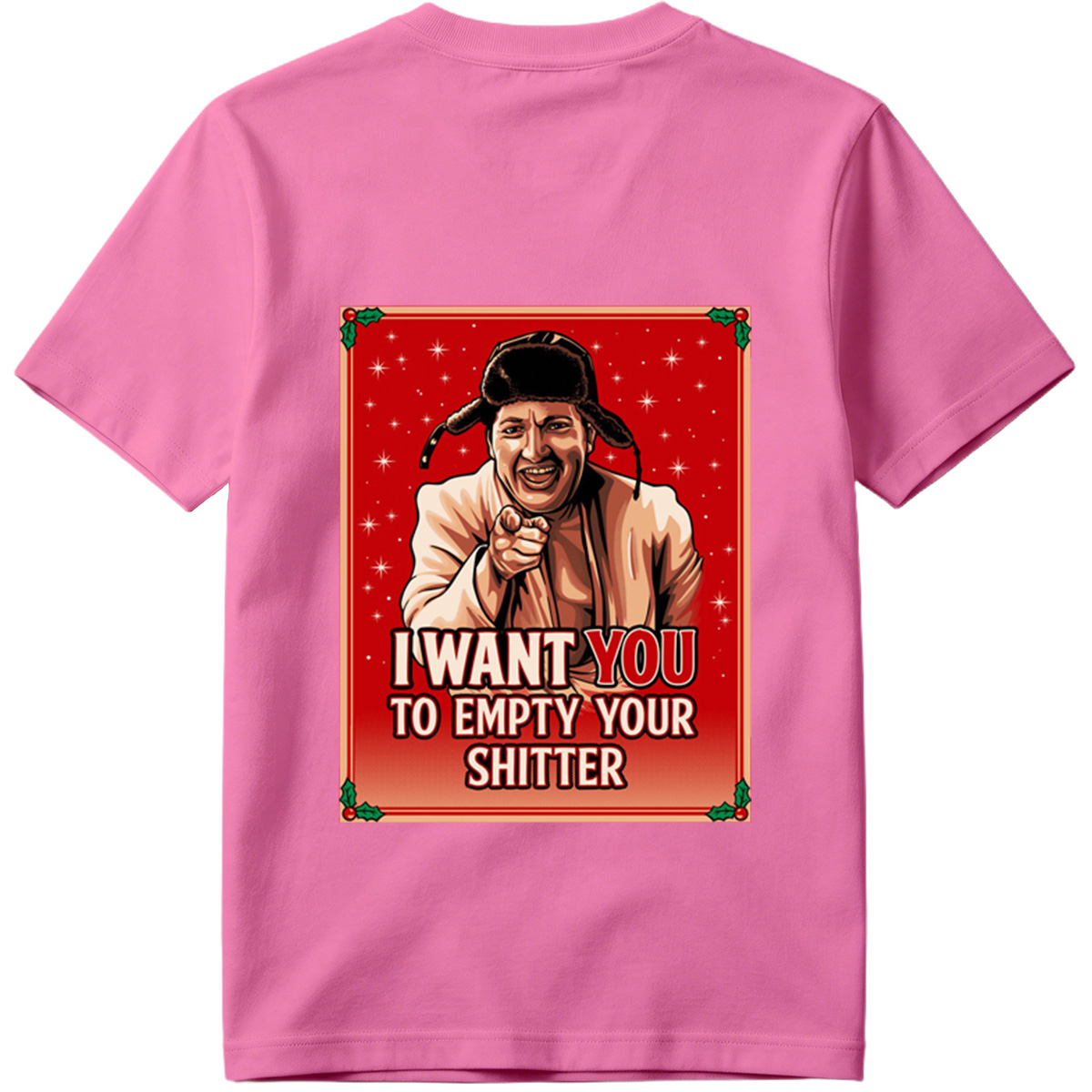 I Want You to Empty Your Shitter - Russian Christmas Poster Parody - Tee