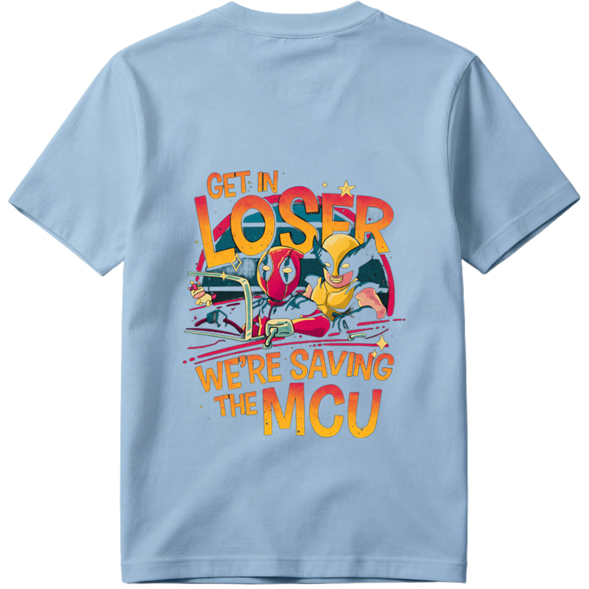 Deadpool and Wolverine: Get In Loser, We're Saving the MCU - Tee