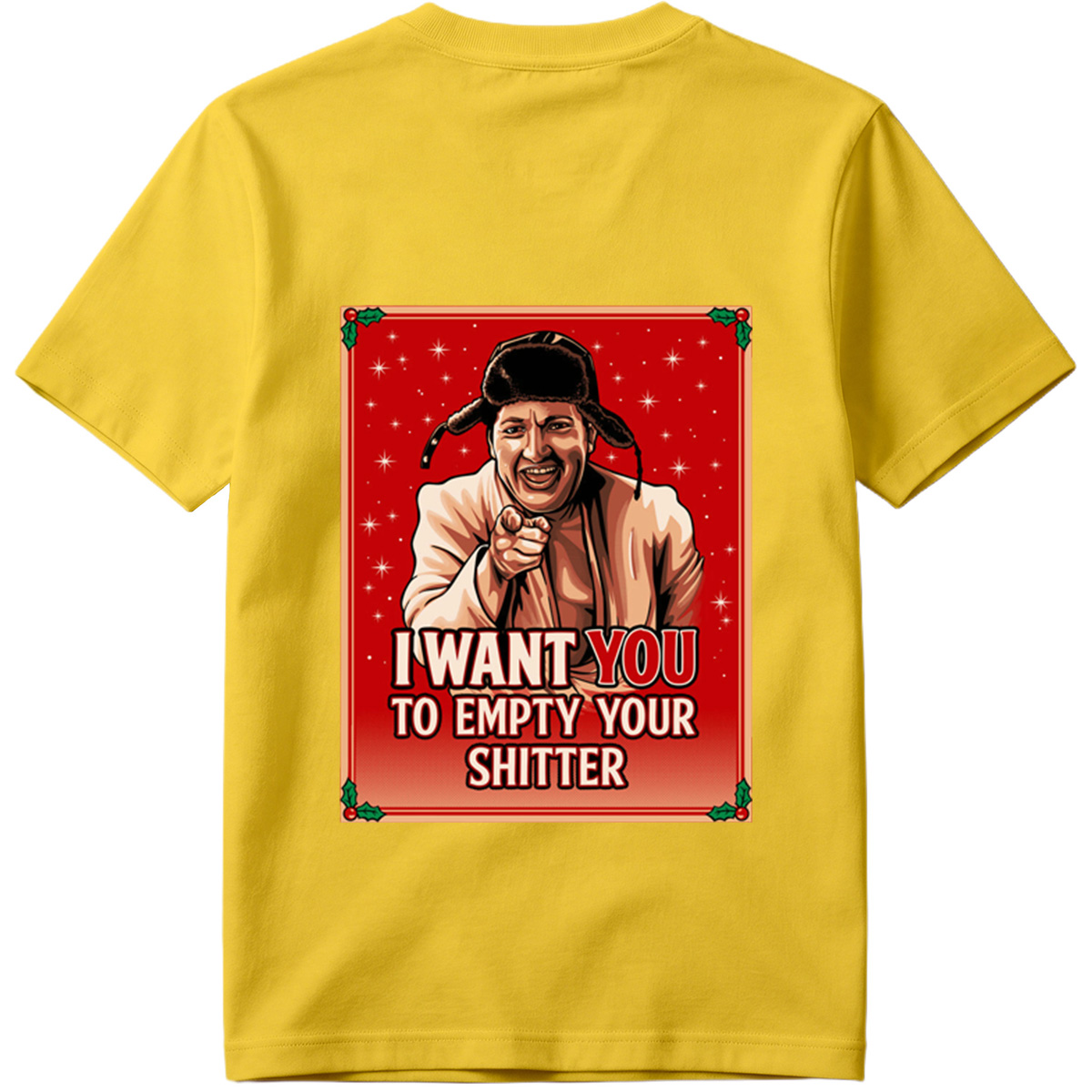 I Want You to Empty Your Shitter - Russian Christmas Poster Parody - Tee