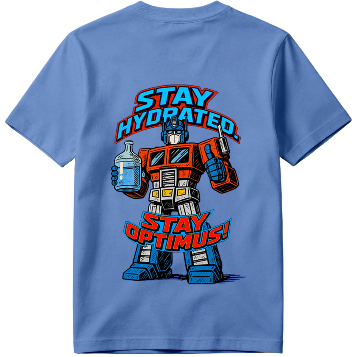 Transformers Optimus Prime Stay Hydrated Design - Tee