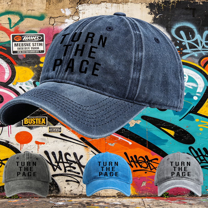 Unisex Classic Washed Hat with Turn The Page Embroidered Design - Casual Streetwear Cap for Daily Wear, Outdoor Activities, and Urban Lifestyle - Perfect for Young Adults and Fashion Lovers Seeking Statement Headwear