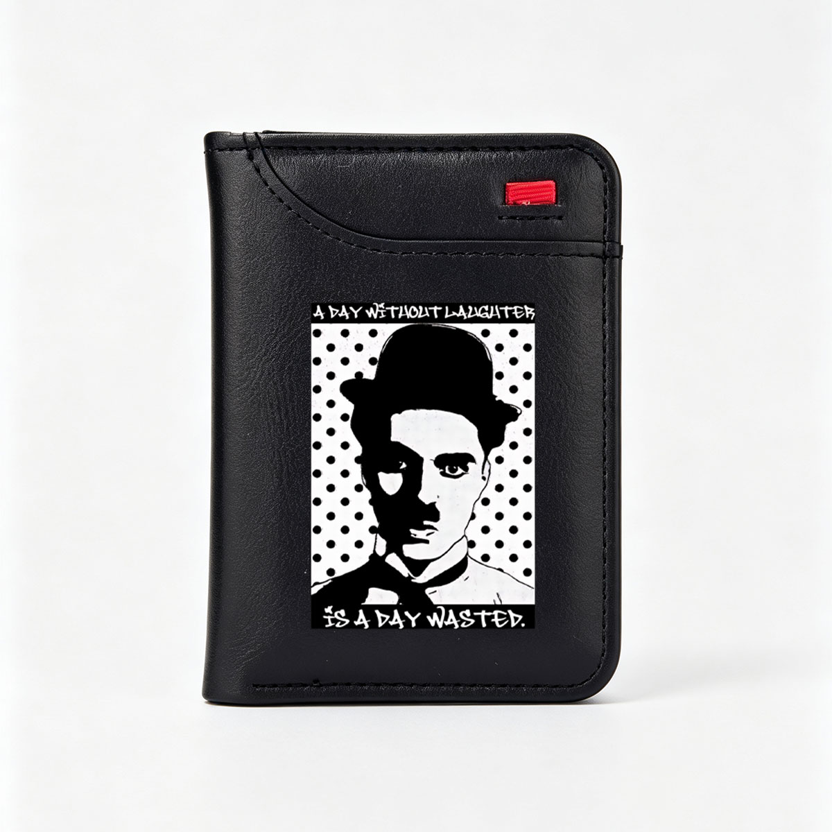 Charlie Chaplin: A Day Without Laughter Is a Day Wasted - Vertical Style Wallet
