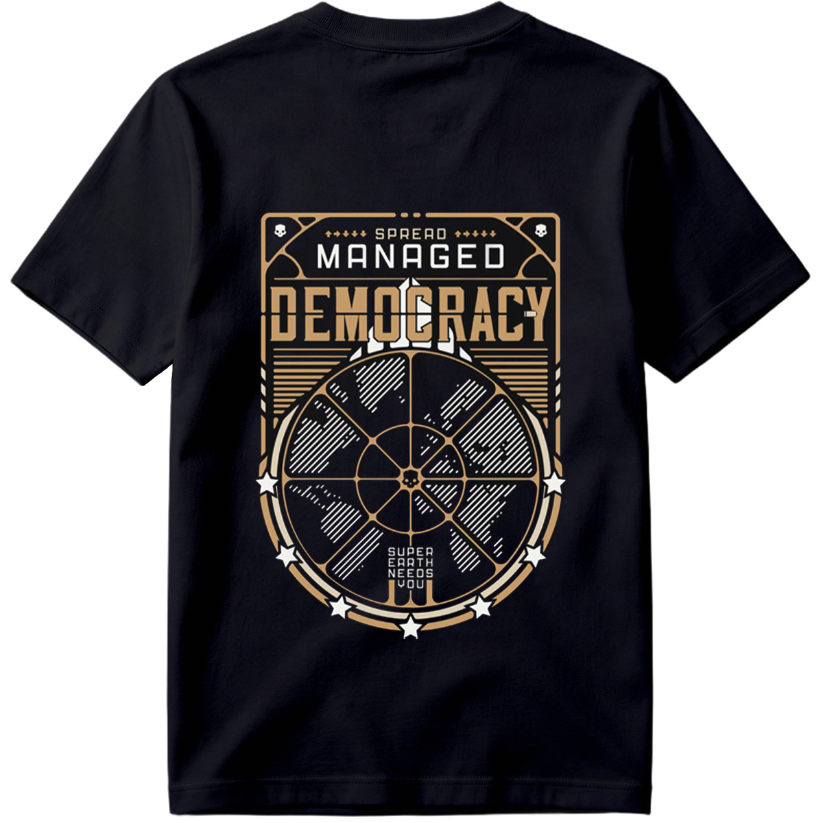 Managed Democracy: Super Earth Needs You - Tee