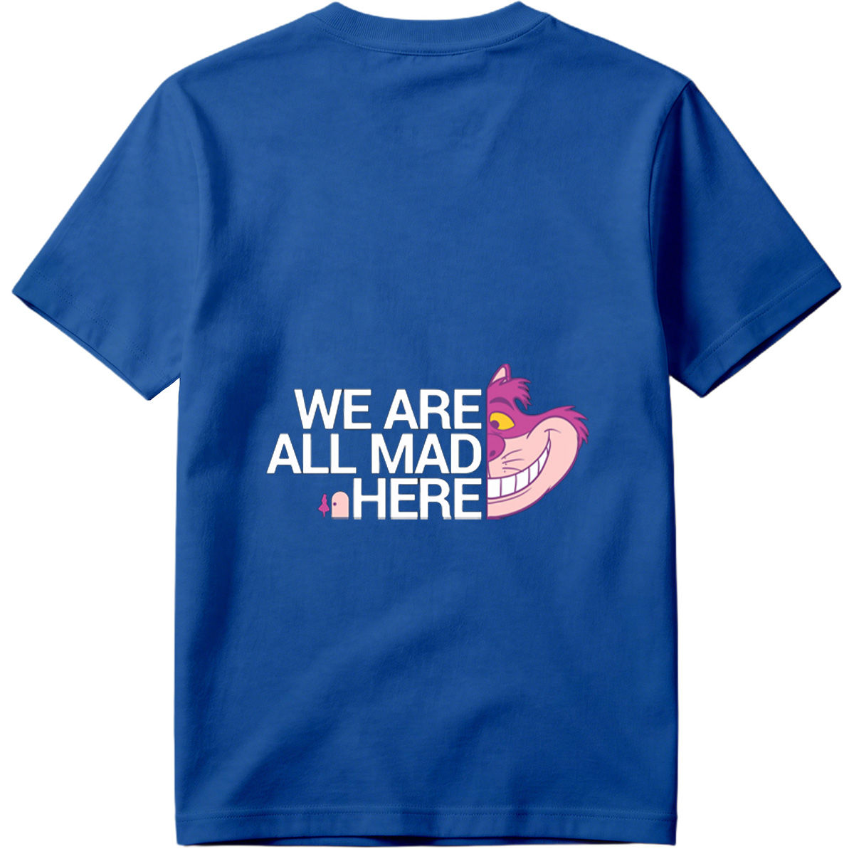 Alice in Wonderland - Cheshire Cat: We Are All Mad Here - Tee