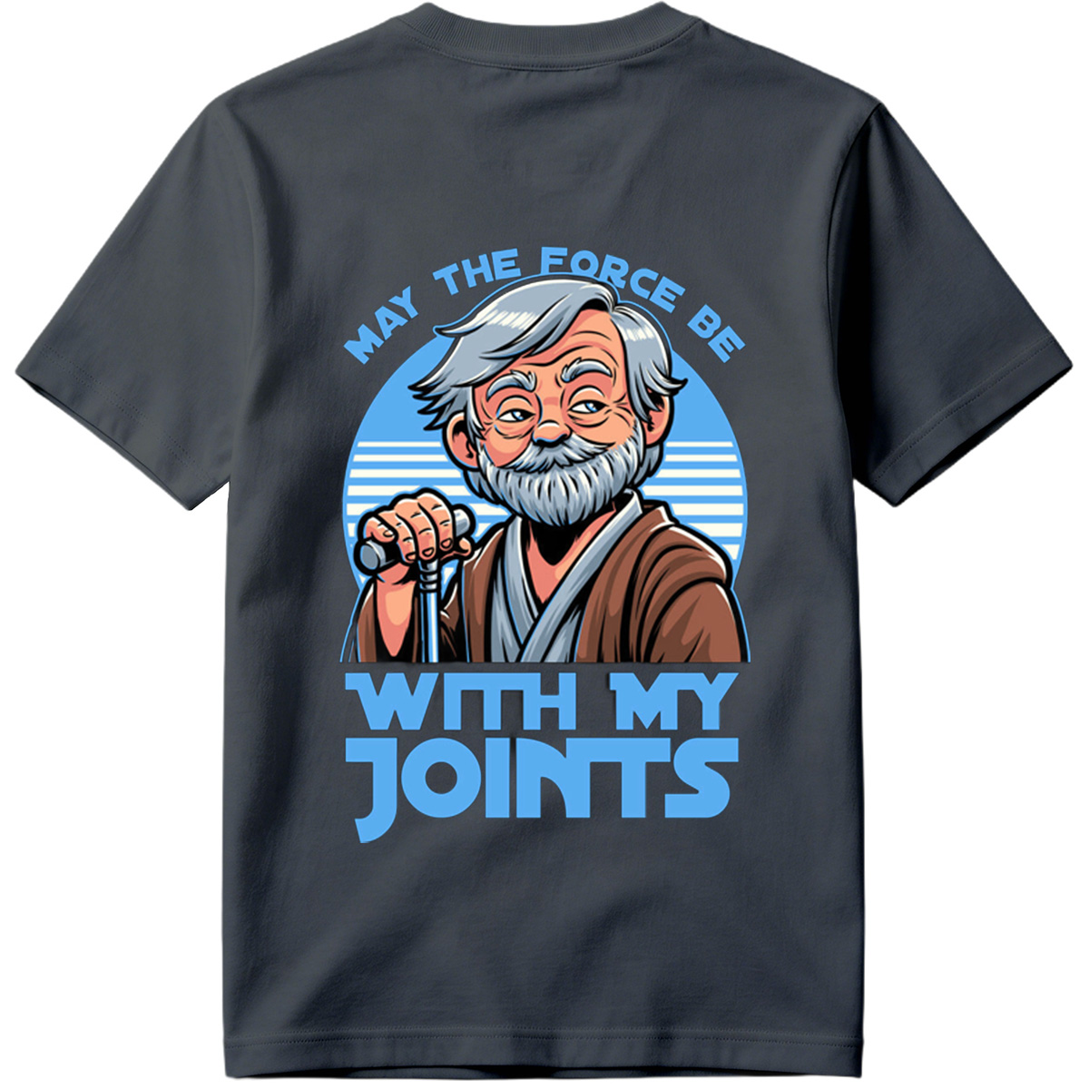 Star Wars - Obi-Wan Kenobi: May the Force Be With My Joints - Tee