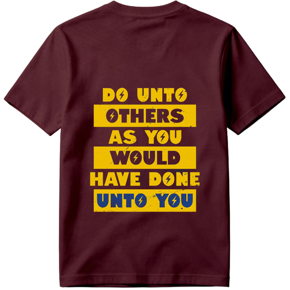 Golden Rule: Do Unto Others as You Would Have Done Unto You - Tee