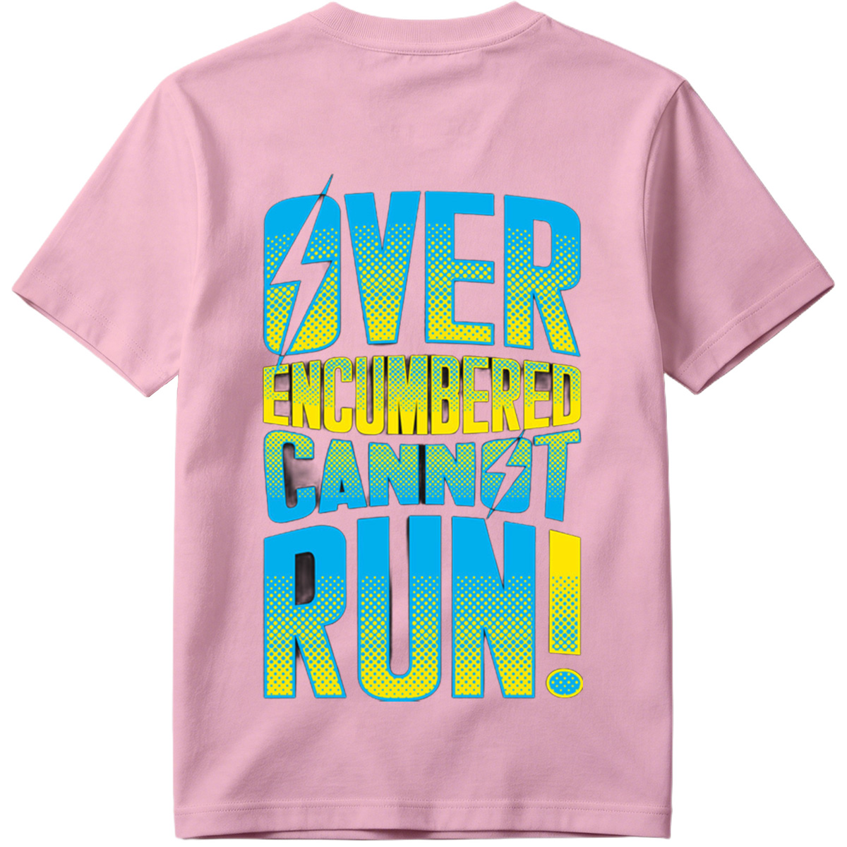 Over Encumbered Cannot Run! - Tee