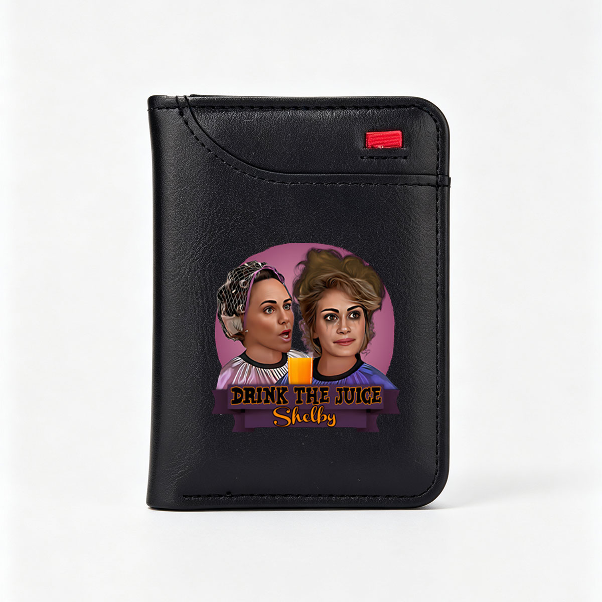 Drink the Juice: Shelby and Friend - Vertical Style Wallet
