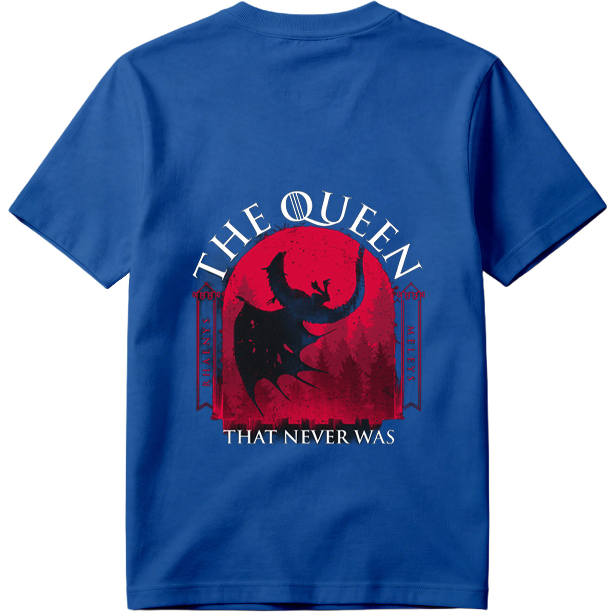 The Queen That Never Was: Rhaenyra Targaryen and Meleys - Tee