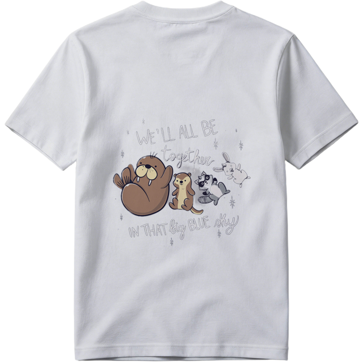 We'll All Be Together in That Big Blue Sky - Otter, Raccoon, Rabbit, and Squirrel - Tee