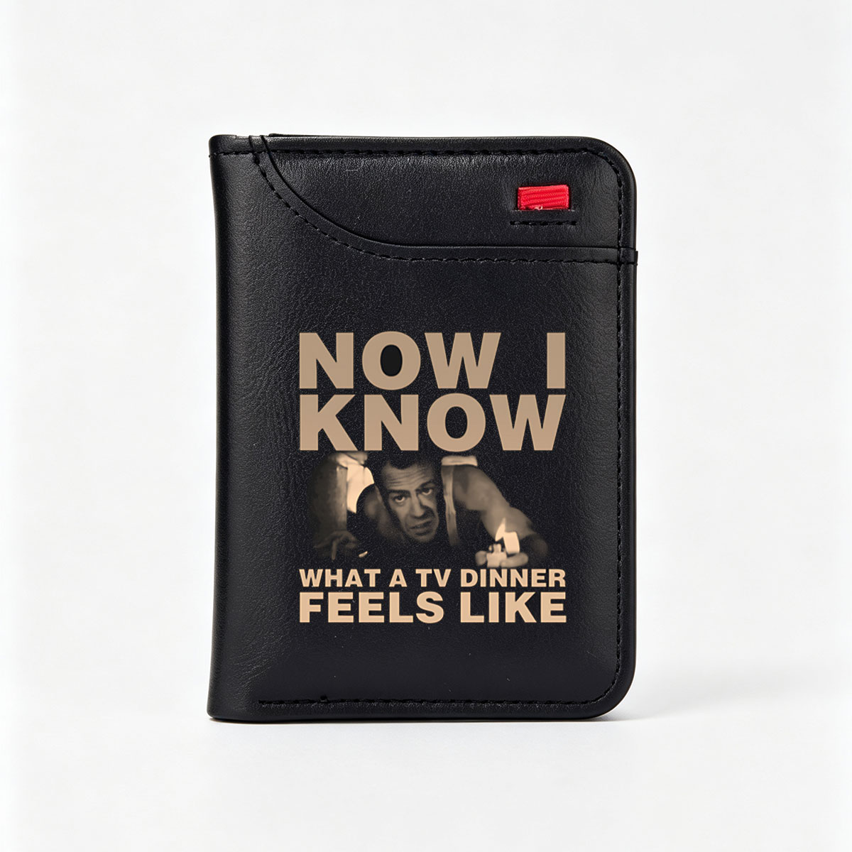 Now I Know What a TV Dinner Feels Like - Jack Nicholson - Vertical Style Wallet