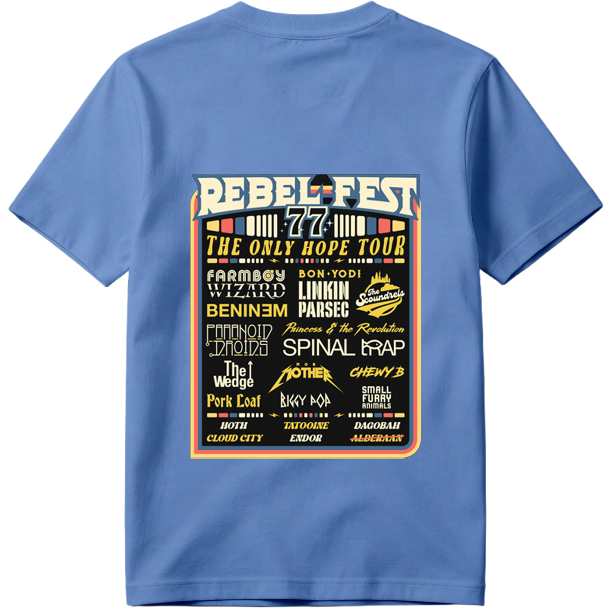 Rebel-Fest 77: The Only Hope Tour Featuring Star Wars Characters and Bands - Tee