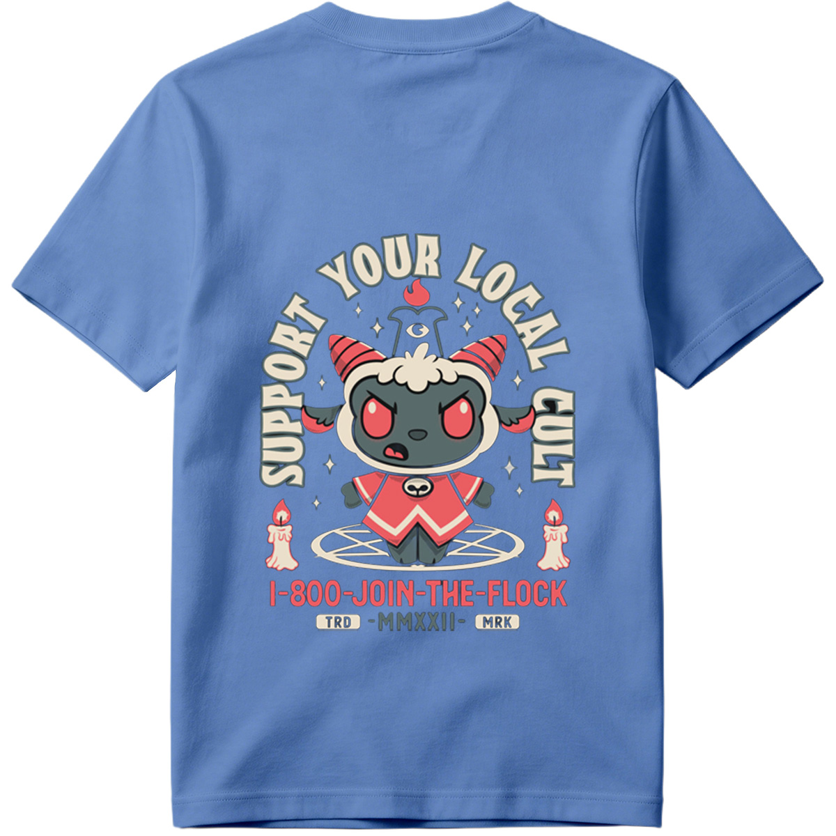 **Support Your Local Cult - I-800-JOIN-THE-FLOCK** - Tee