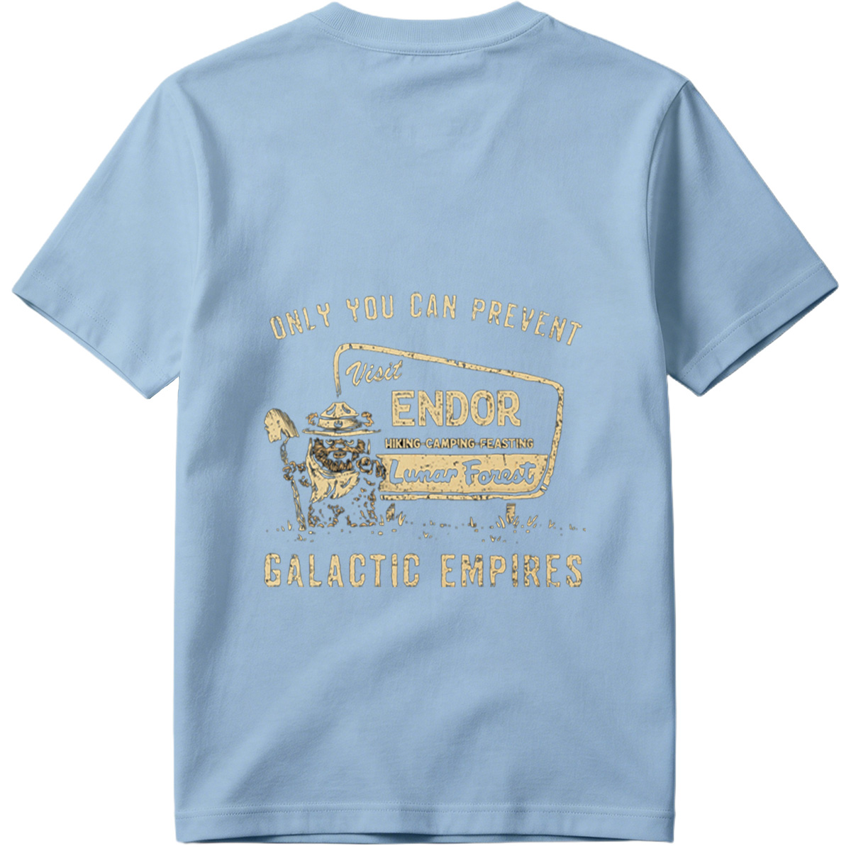 Star Wars: Ewok Forest Ranger – Only You Can Prevent Galactic Empires - Tee