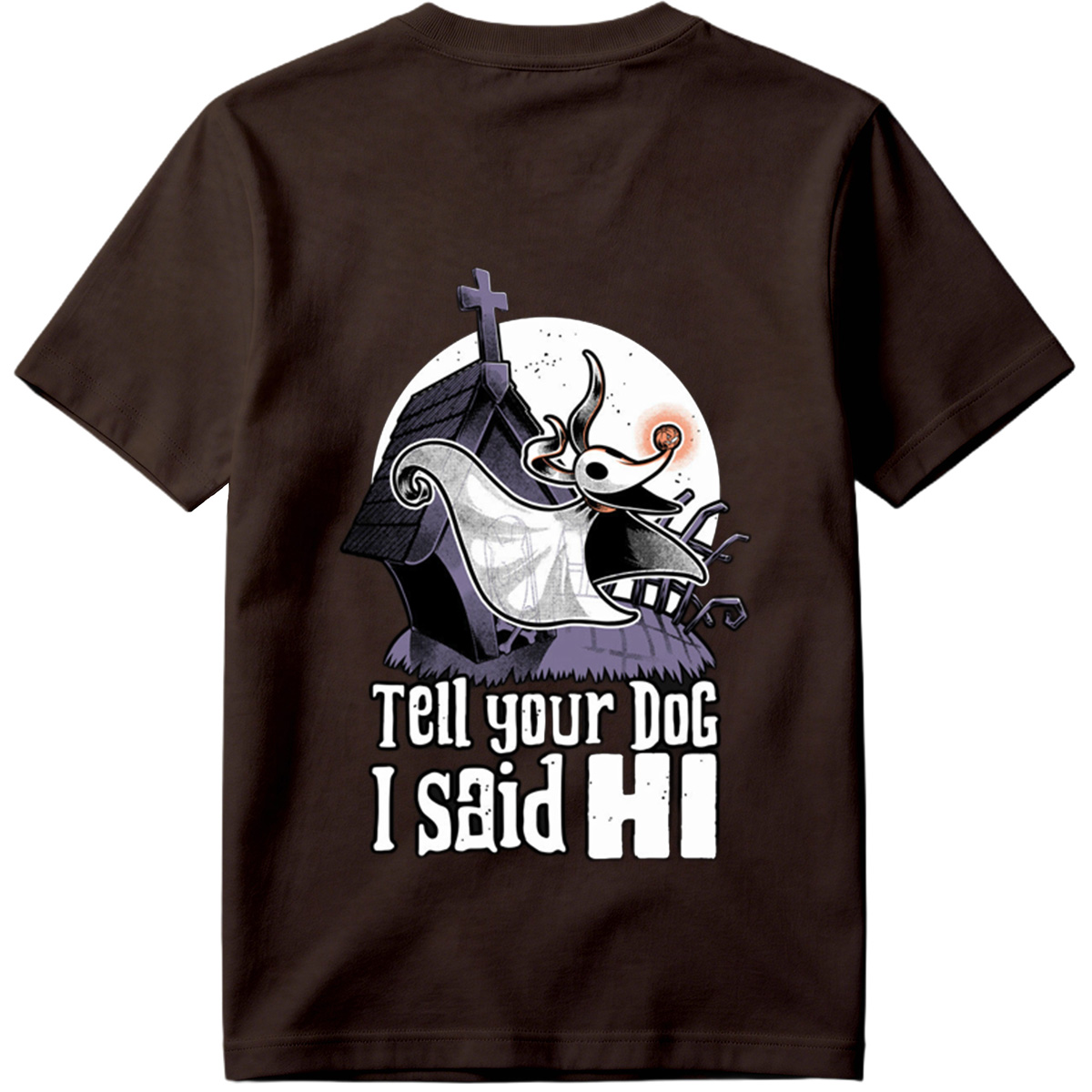 The Nightmare Before Christmas Jack Skellington Tell Your Dog I Said Hi - Tee