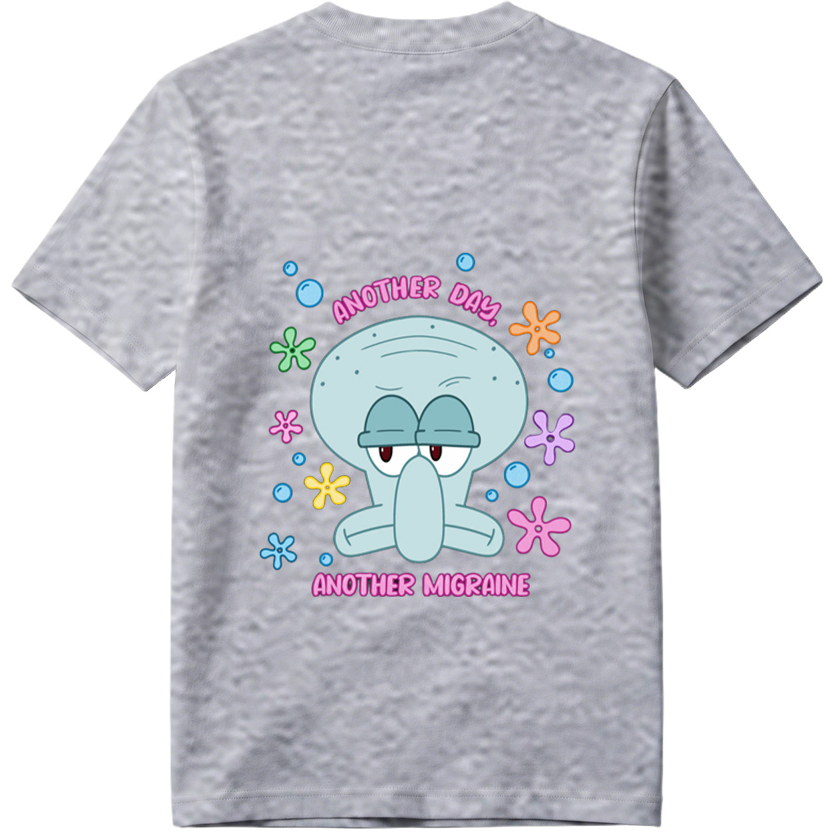 Squidward Another Day Another Migraine - Tee