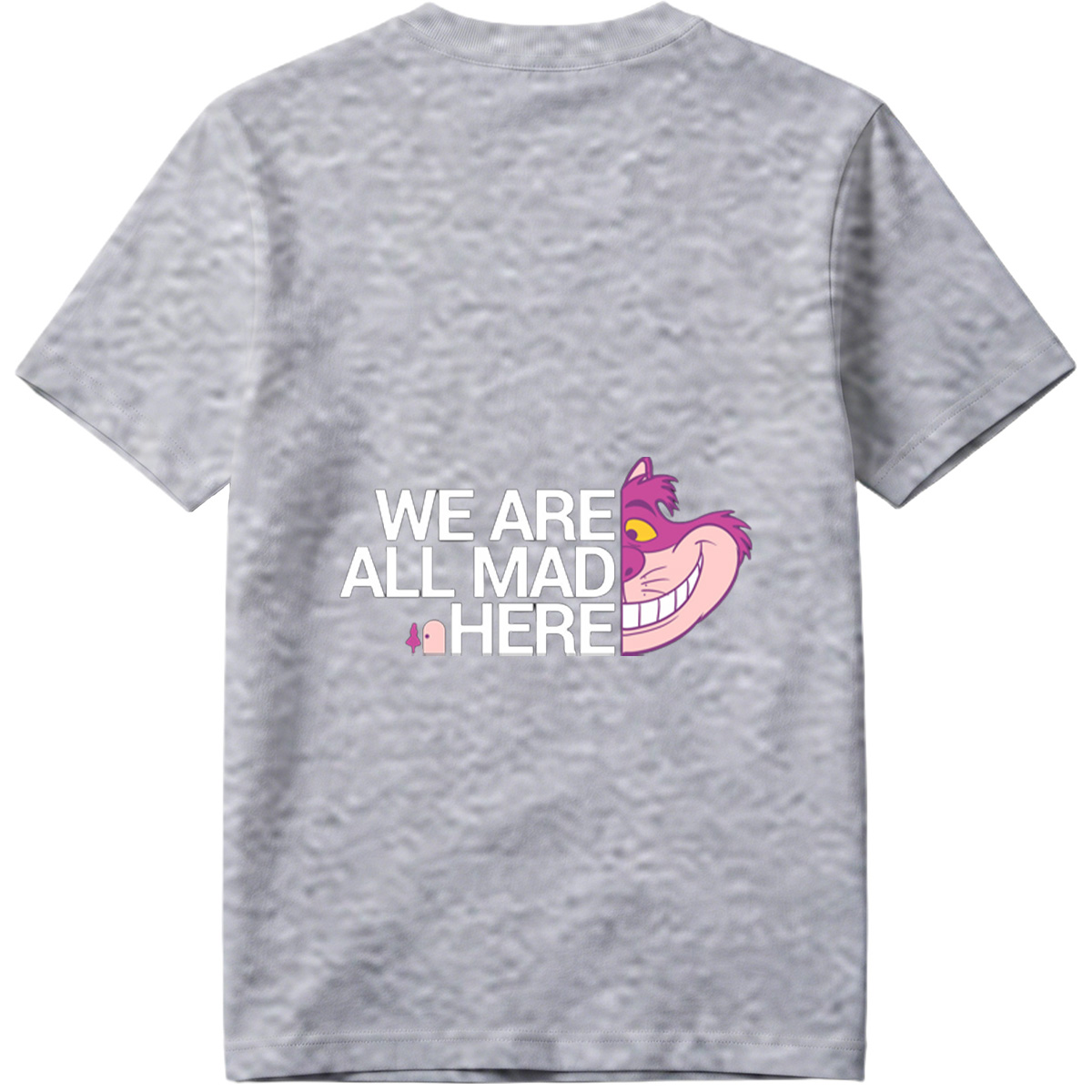 Alice in Wonderland - Cheshire Cat: We Are All Mad Here - Tee