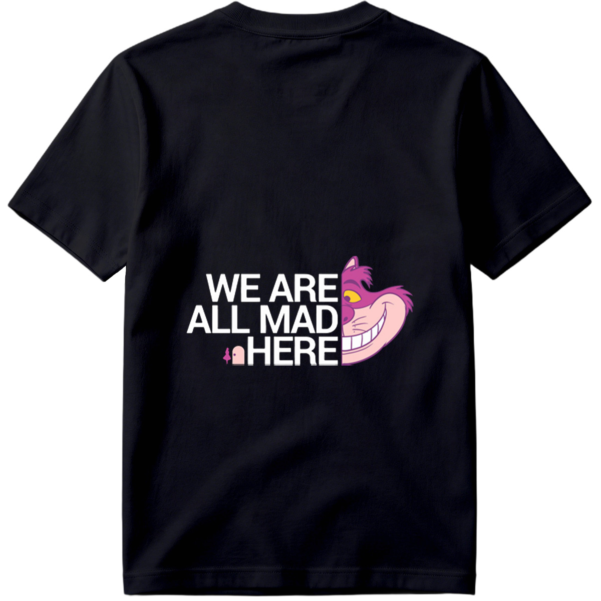 Alice in Wonderland - Cheshire Cat: We Are All Mad Here - Tee