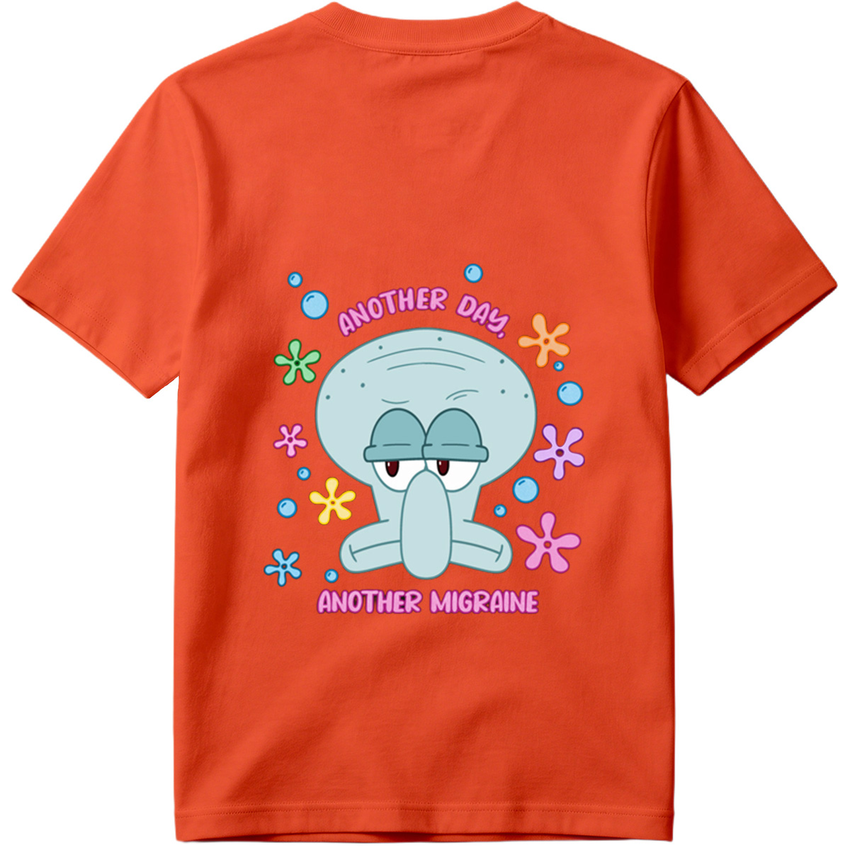 Squidward Another Day Another Migraine - Tee