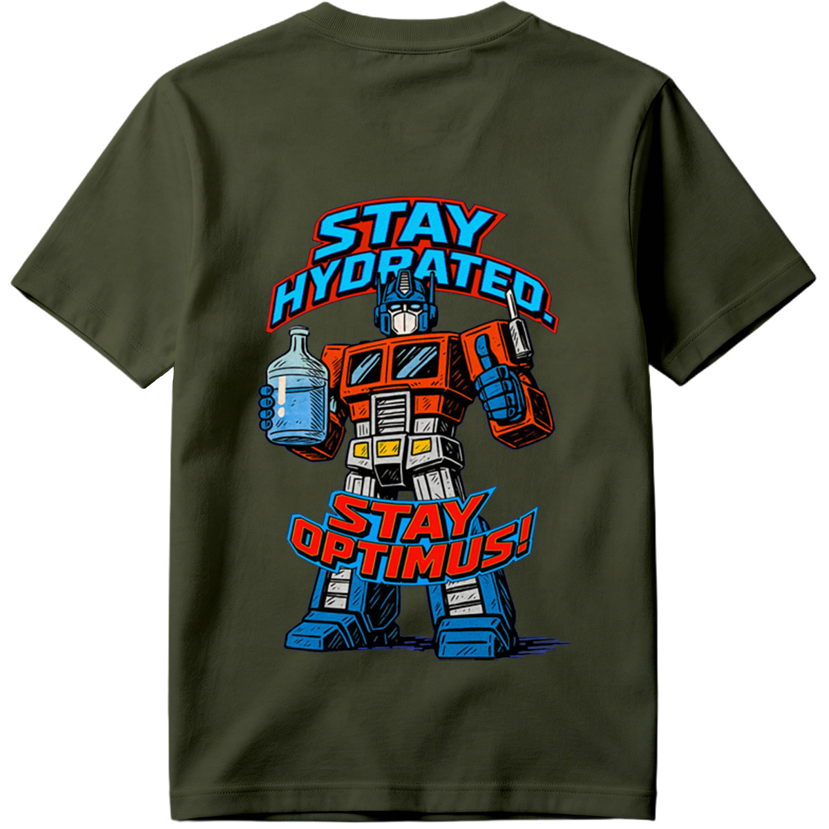 Transformers Optimus Prime Stay Hydrated Design - Tee