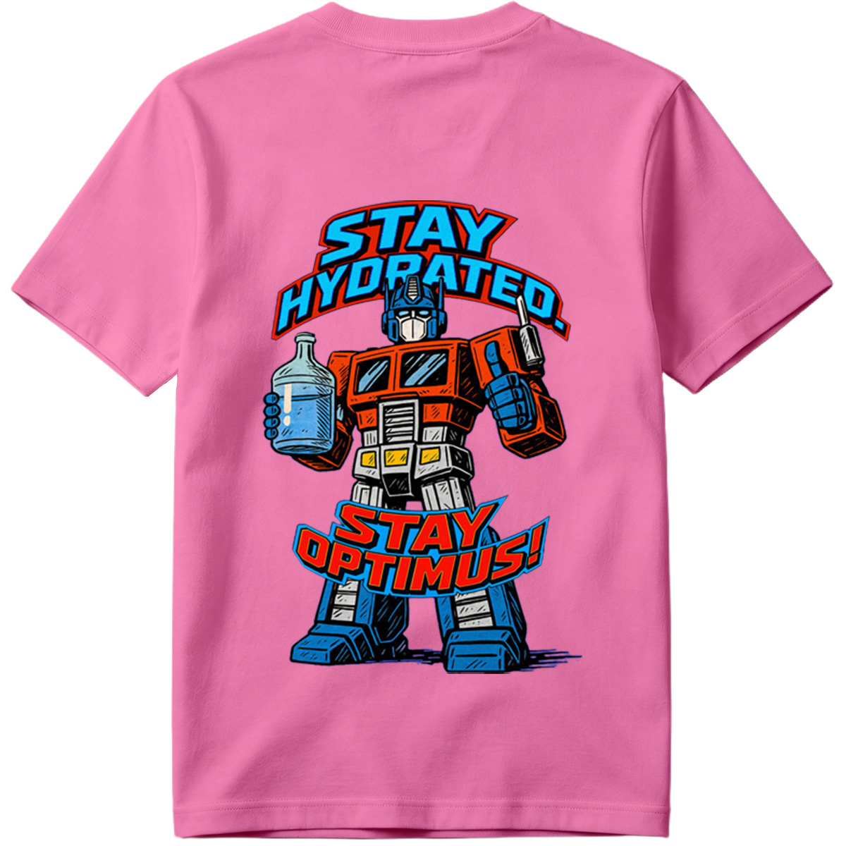 Transformers Optimus Prime Stay Hydrated Design - Tee
