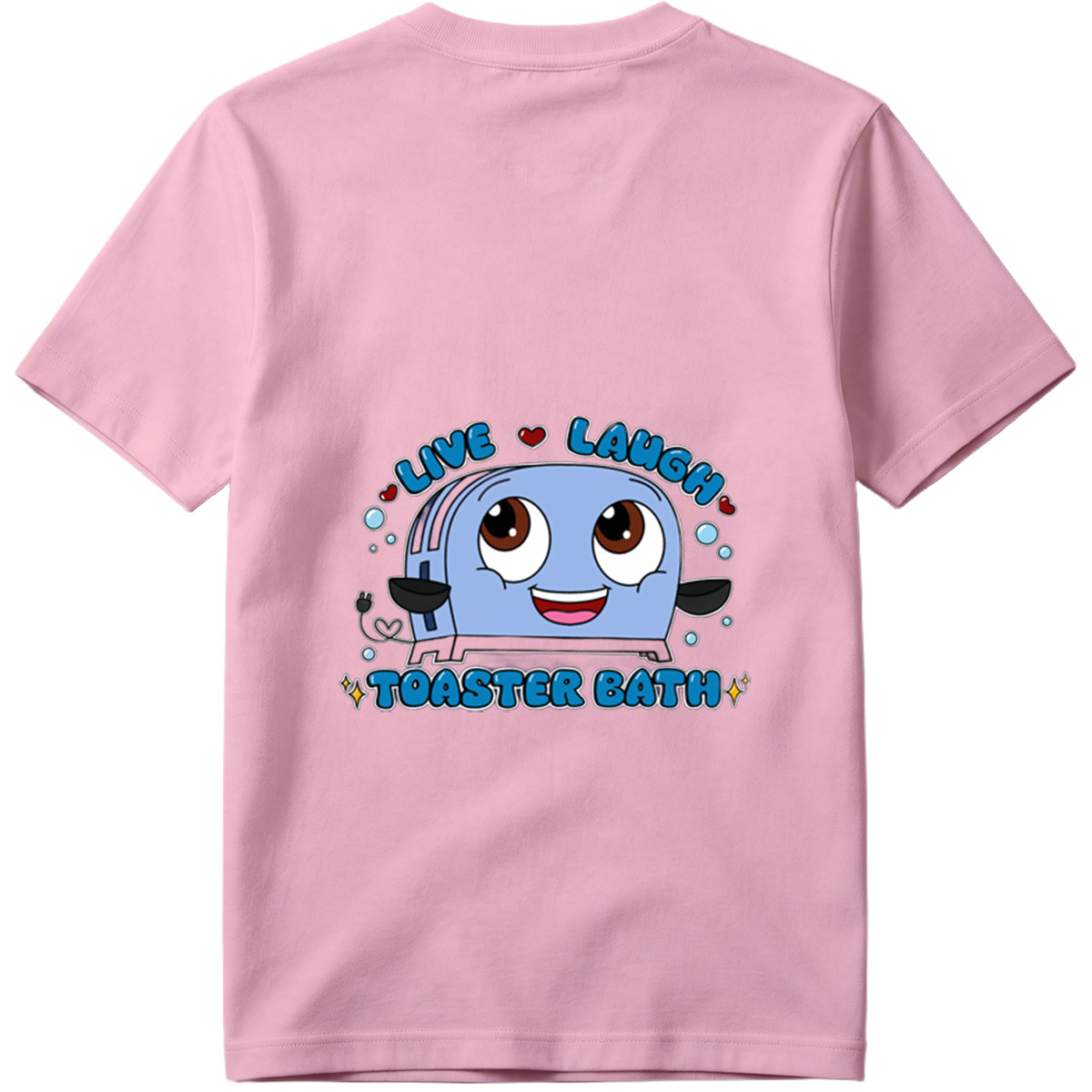 Live Laugh Toaster Bath - Tee