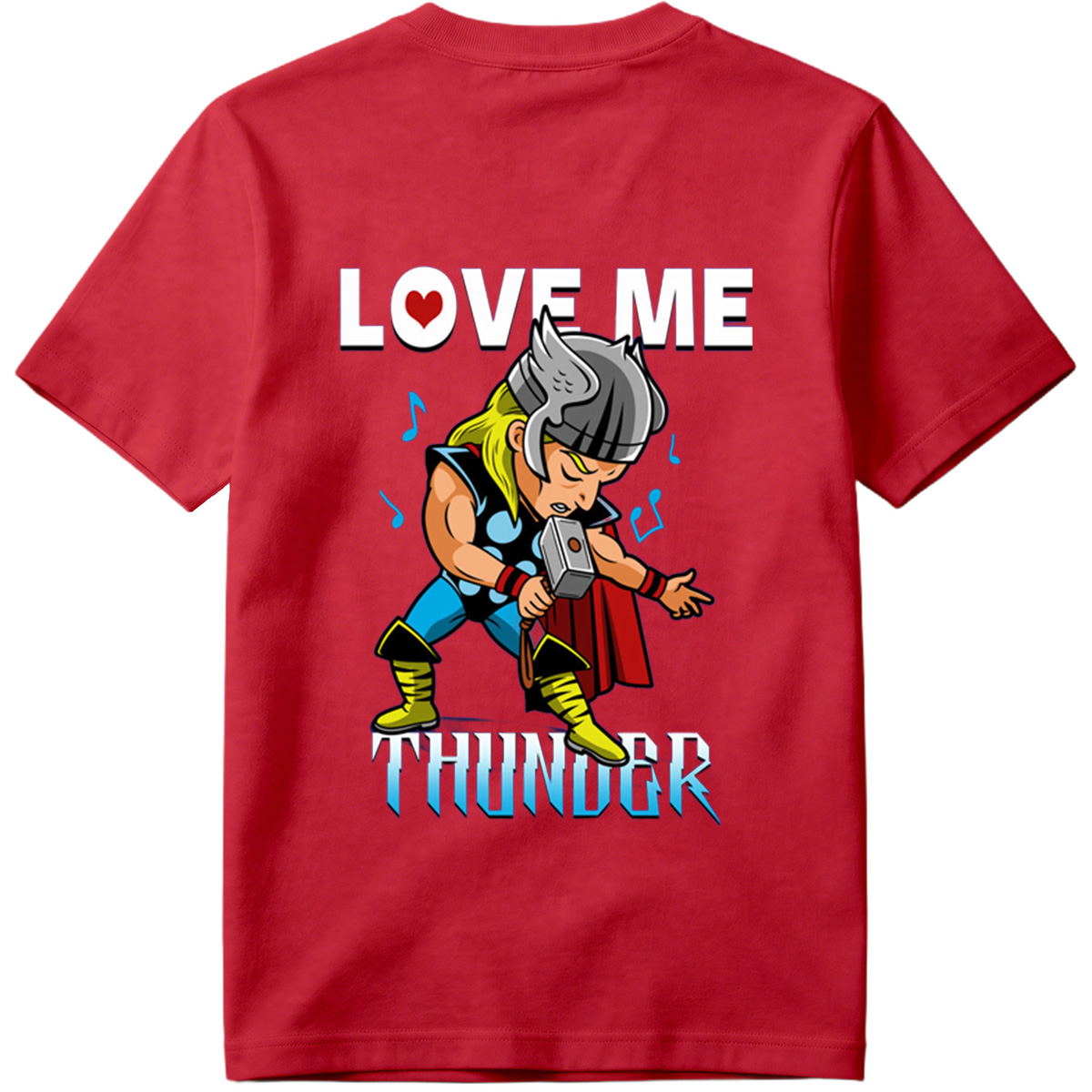 Thor Love Me Thunder - Tee