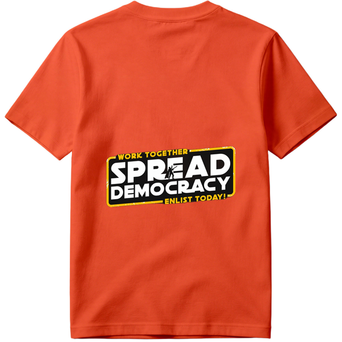 Star Wars: Spread Democracy – Enlist Today! - Tee