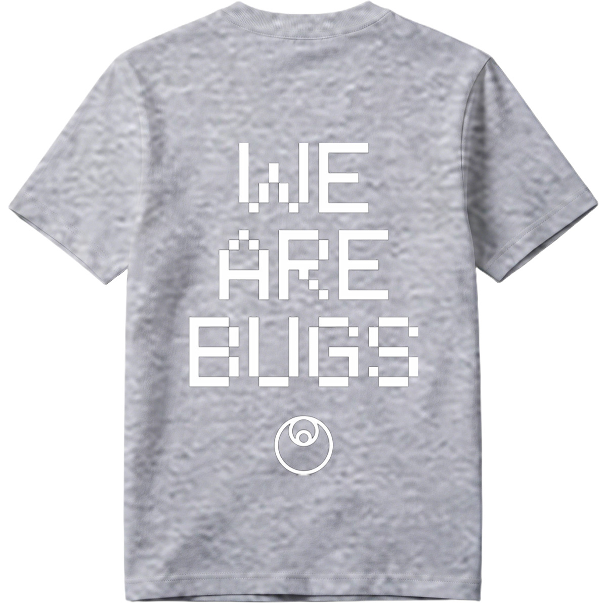 WE ARE BUGS - Tee