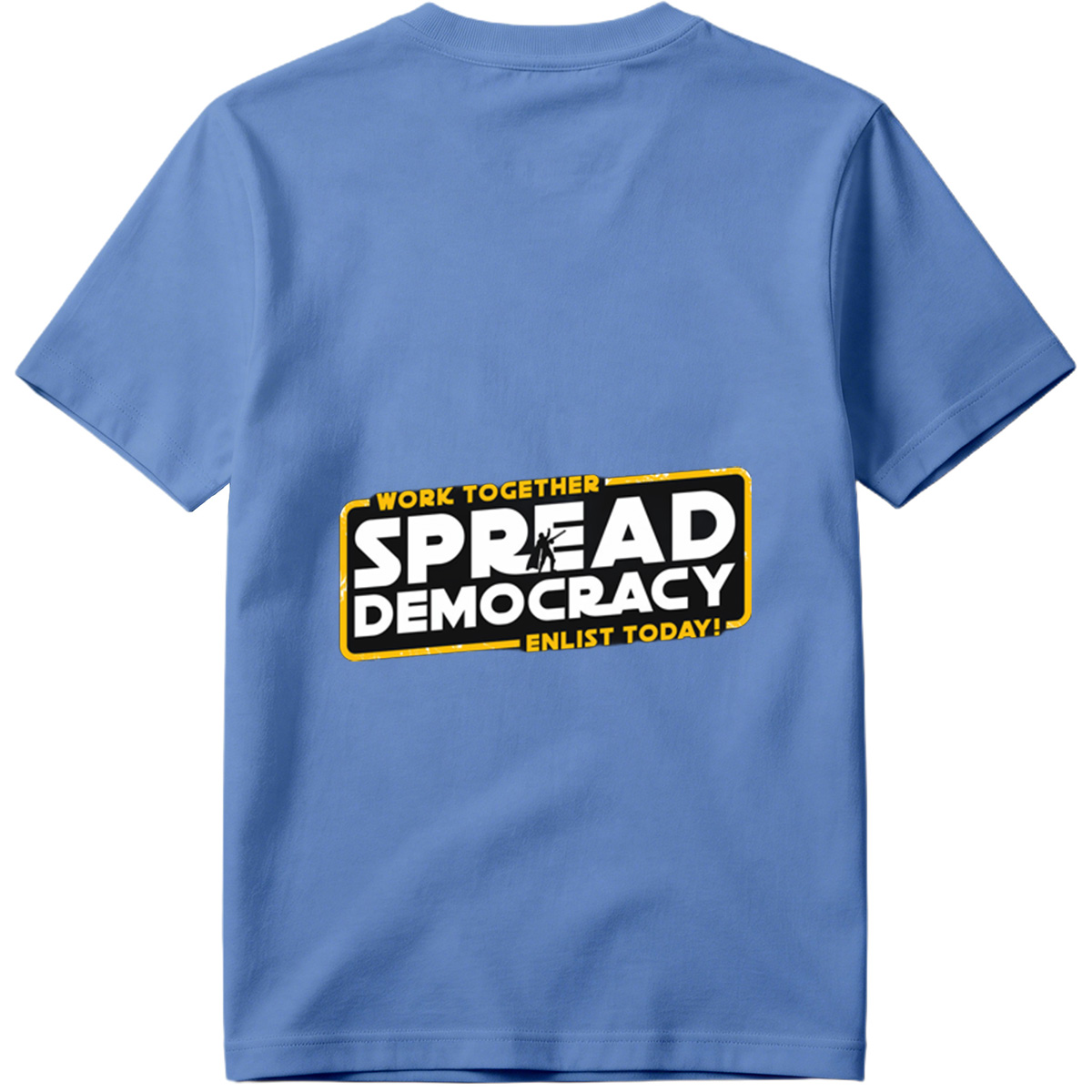 Star Wars: Spread Democracy – Enlist Today! - Tee