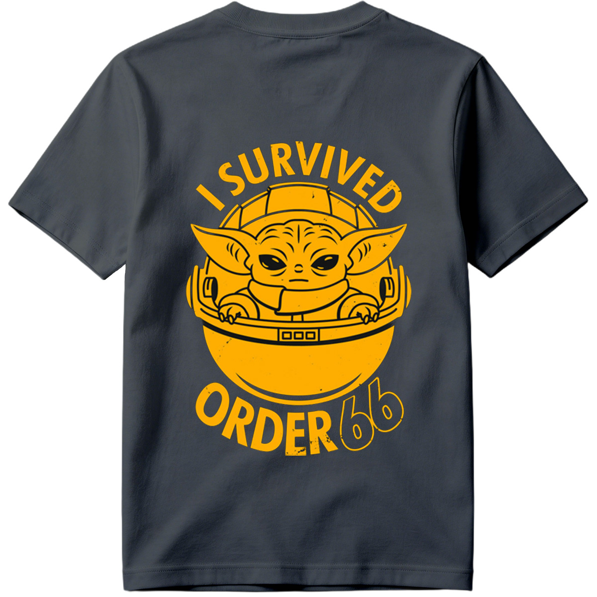 I Survived Order 66 - Baby Yoda - Tee
