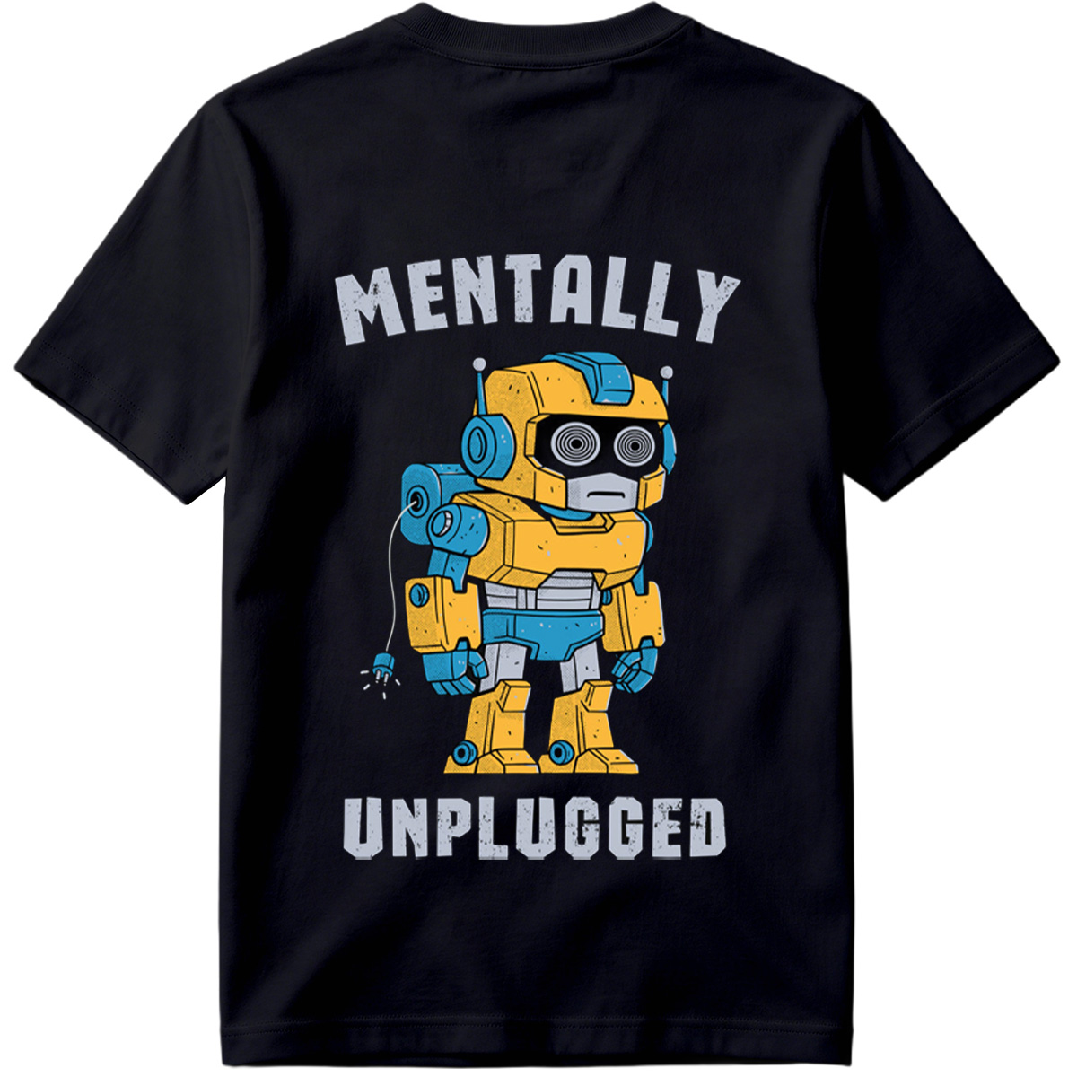 Mentally Unplugged Robot Design - Tee