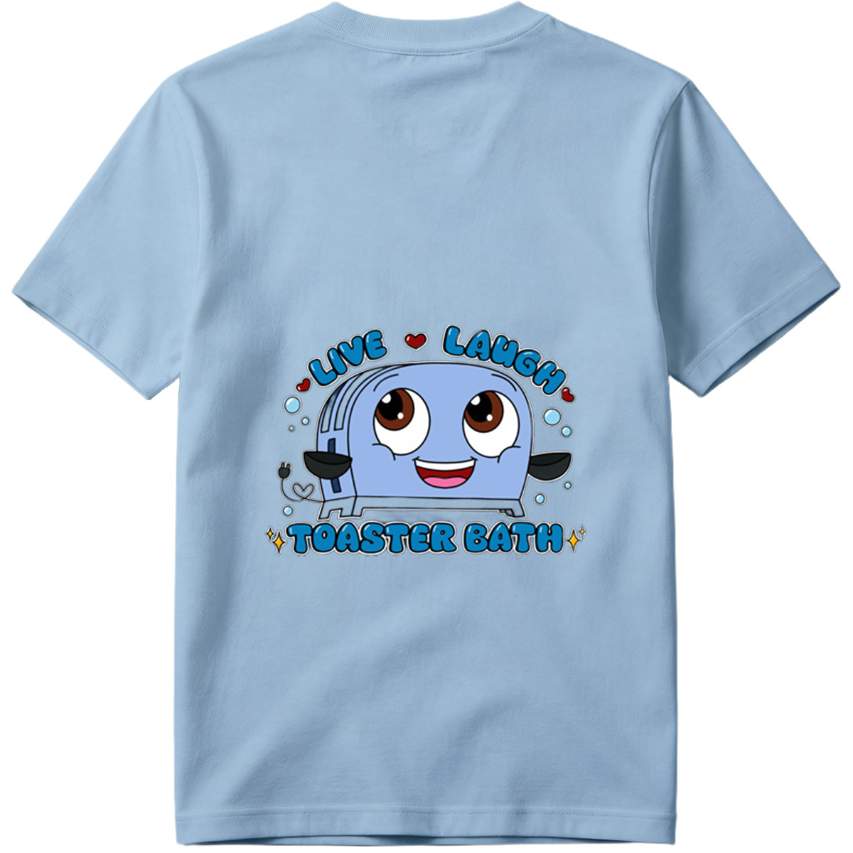 Live Laugh Toaster Bath - Tee