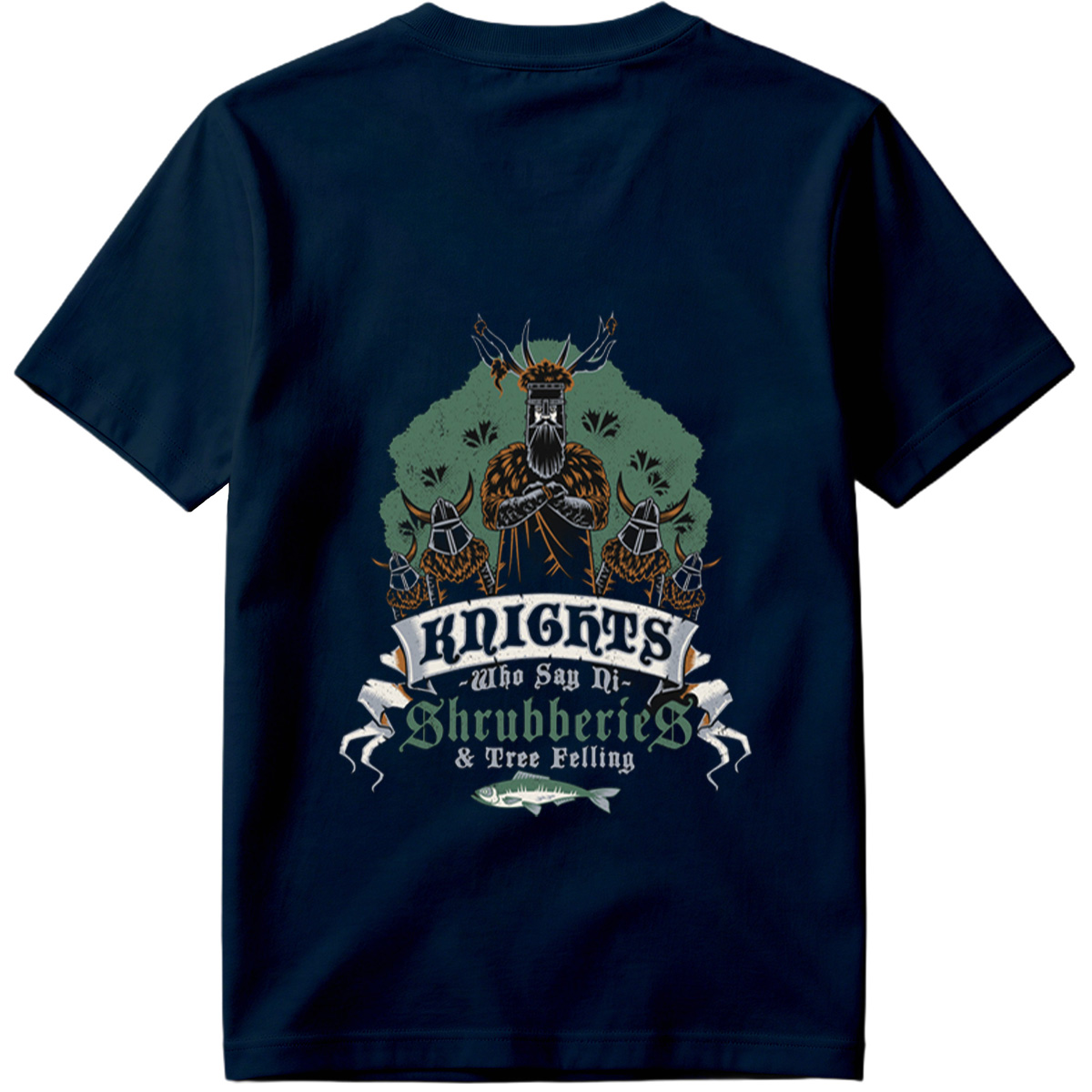 Knights Who Say Ni - Shrubberies & Tree Felling - Tee