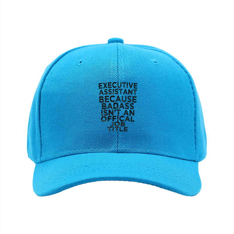1pc New Baseball Cap Executive Assistant Because Badass Isn't An Official Job Title Print Hat Unisex Adjustable Size for Outdoor Casual Wear Adults Street Style Fashion