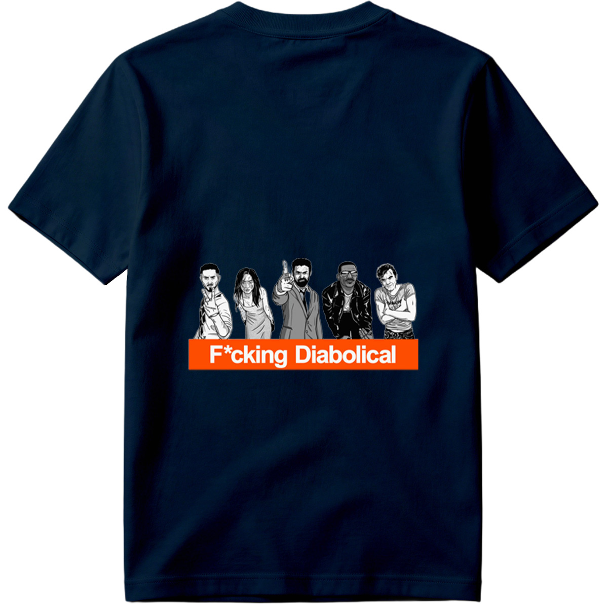 F*cking Diabolical: The Cast of the Dark Comedy Series - Tee
