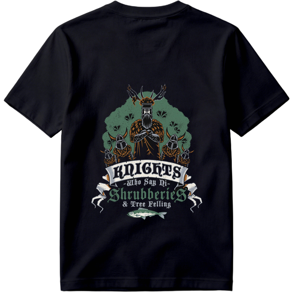 Knights Who Say Ni - Shrubberies & Tree Felling - Tee