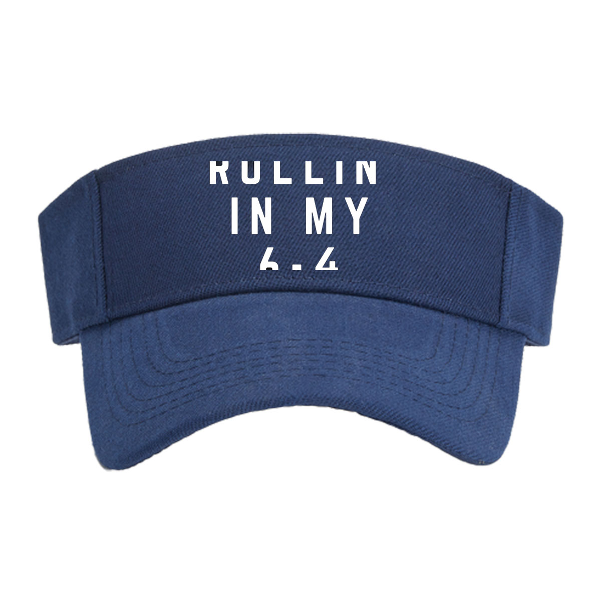 Rollin' in My 6-4 -  Visor cap