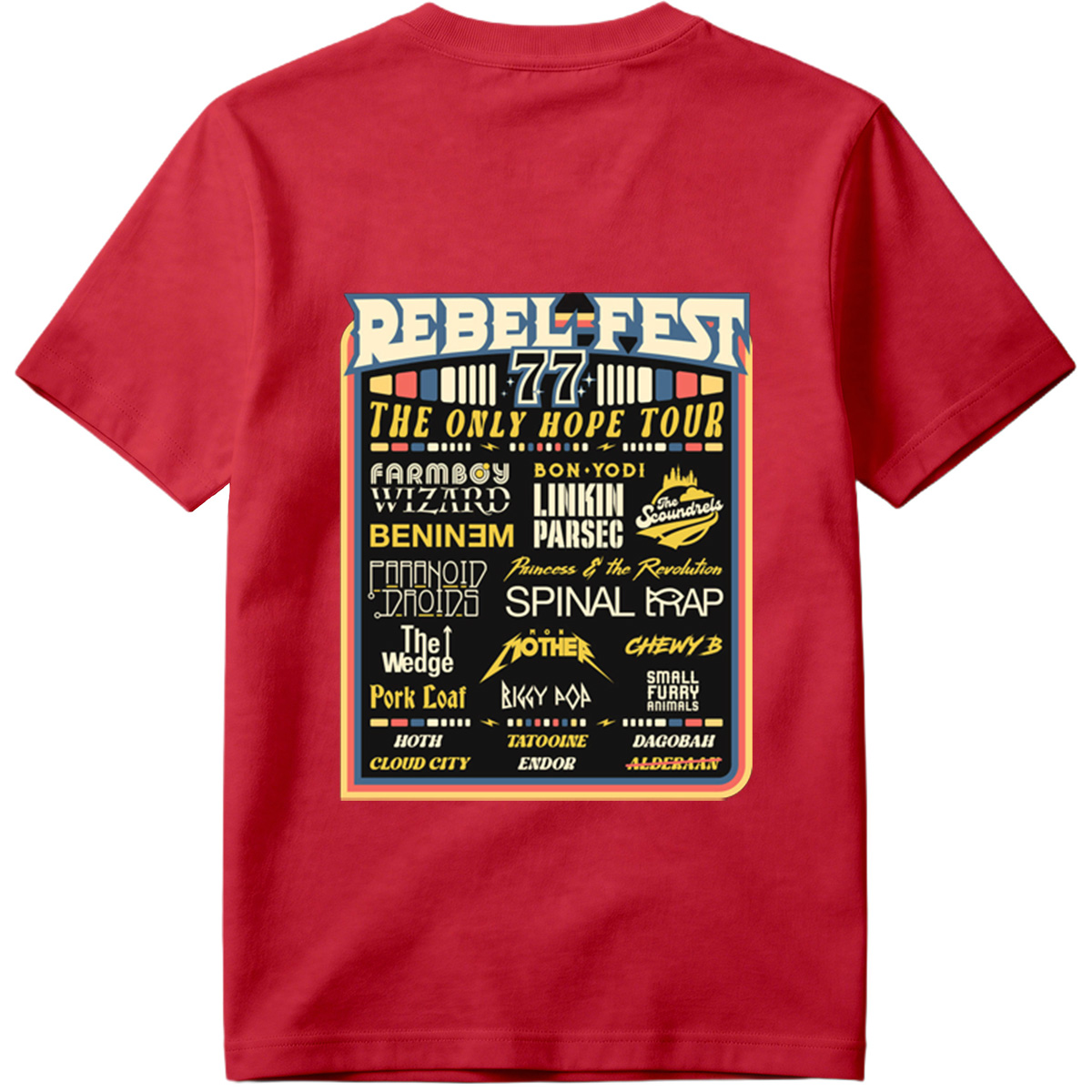 Rebel-Fest 77: The Only Hope Tour Featuring Star Wars Characters and Bands - Tee