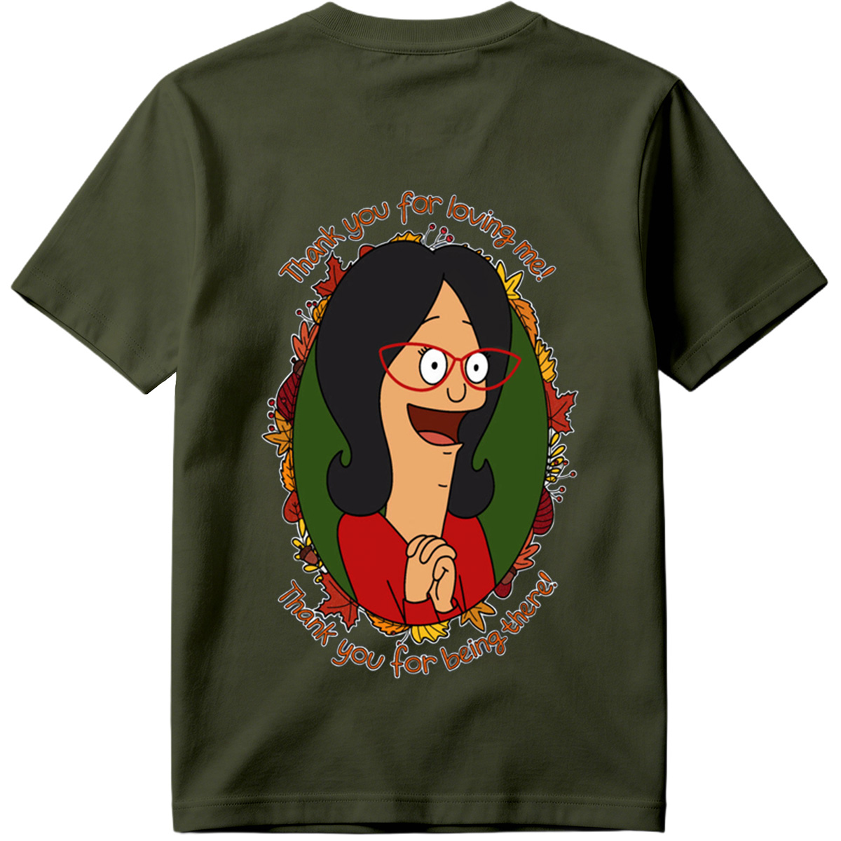Thank You for Loving Me - Tina Belcher - Tee