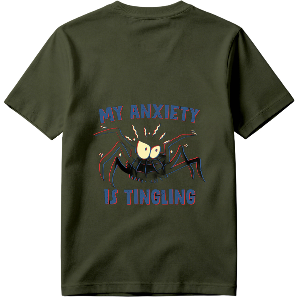 My Anxiety Is Tingling - Spider Design - Tee